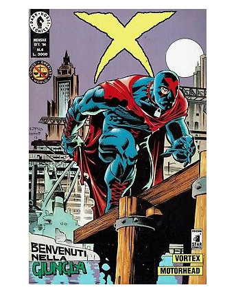 X n. 4 benvenuti nella giungla Dark Horse Comics ed. Star Comics SU06