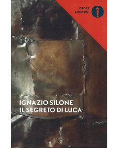 Ignazio Silone:il segreto di Luca ed.Oscar MondadoriNUOVO sconto 50% B37
