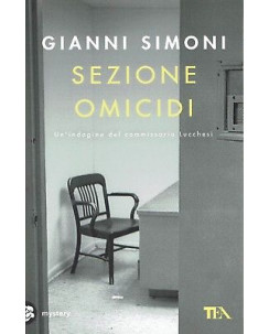 Gianni Simoni: Sezione Omicidi ed. TEA NUOVO SCONTO 50% B06
