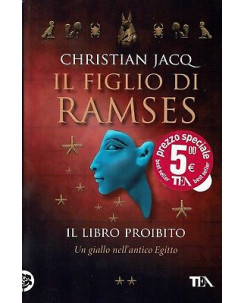 Jacq: Il libro proibito. Il figlio di Ramses 2 ed. TEA NUOVO SCONTO 50% B06
