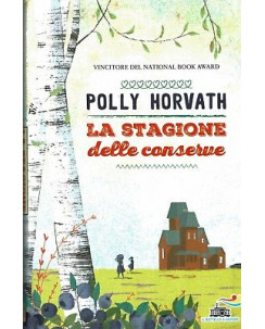 Polly Horvath:la stagione delle conserve ed.Piemme NUOVO sconto 50% B48