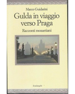 Marco Guidarini: Gulda in viaggio verso Praga ed. melangolo NUOVO SCONTO 50% B06