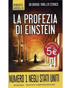Roberto Masello: La profezia di Einstein ed. Newton Compton NUOVO SCONTO 50% B06