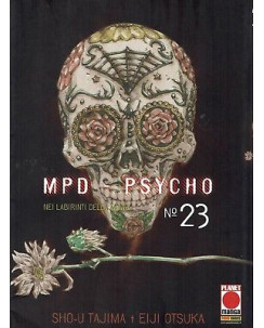 MPD Psycho n.23 di Sho-U Tajima, Eiji Otsuka - Prima Edizione Planet Manga
