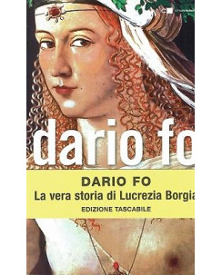 Dario Fo:la vera storia di Lucrezia Borgia ed.Chiarelettere NUOVO sconto 50% B17