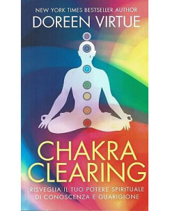Doreen Virtue:chakra clearing potere spirituale ed.Mylife NUOVO sconto 50% B18