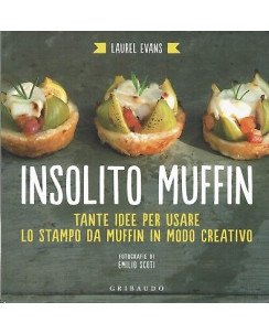 Laurel evans:insolito muffin ed.Gribaudo NUOVO sconto 50% B07