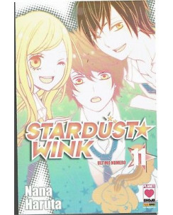 Stardust Wink n.11 di Nana Haruta ed.Planet Manga NUOVO sconto 50%