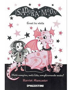 Isadora Moon:guai in vista ed.De Agostini NUOVO sconto 50% B45