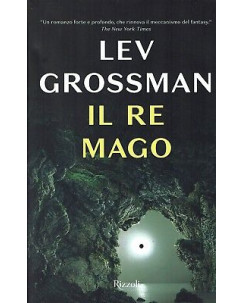 Lev Grossman:il Re mago ed.Rizzoli NUOVO sconto 50% B45