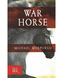 Michael Morpurgo:war horse ed.Bur NUOVO sconto 50% B45