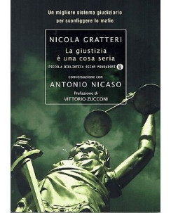 N.Gratteri:la giustizia è una cosa seria ed.Mondadori NUOVO sconto 50% B45