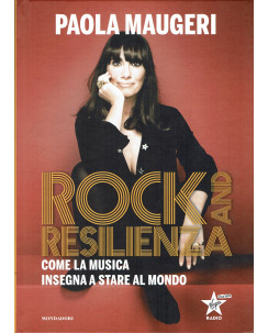 Paola Maugeri:Rock and Resilienza ed.Mondadori NUOVO sconto 50% FF19