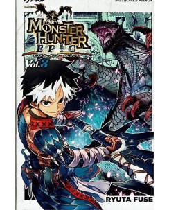 Monster Hunter Epic  3 di R.Fuse ed.JPOP NUOVO sconto 30%