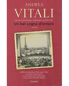 Andrea Vitali: Un bel sogno d'amore ed. Garzanti NUOVO SCONTO 50% B08