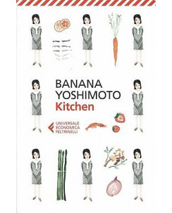 Banana Yoshimoto: Kitchen ed. Feltrinelli NUOVO SCONTO 50% B08