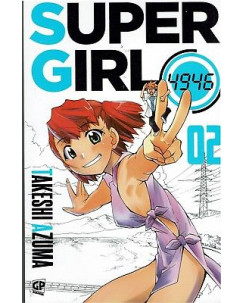 Super Girl  2 di T.Azuma ed.GP NUOVO sconto 50%