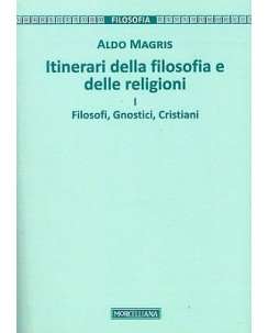Aldo MAgris:itinerari filosofia e religioni1 ed.Morcelliana NUOVO sconto 50% B46