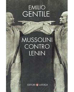 Emilio Gentile:Mussolini contro Lenin ed.Laterza NUOVO sconto 50% B46