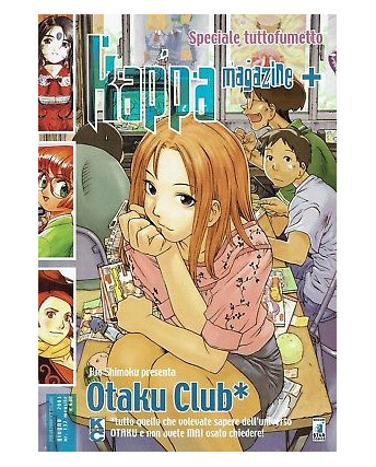 Kappa Magazine n.132 ed.Star Comics Otaku Club