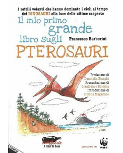 F.Barberini:il mio primo libro sugli pterodattili ed.Ecolafabeto sconto 50% B19