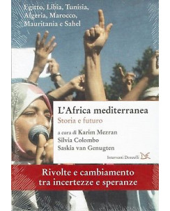 K.Mezran:l'Africa mediterranea storia e futuro ed.Donzelli NUOVO sconto 50% B08