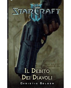 Starcraft il debito dei diavoli di C.Golden ed.Panini sconto 30%  FU14