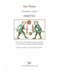 Marc Weber:diritto economia società ed.Donzelli sconto 50% B19