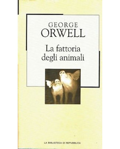 LA BIBLIOTECA DI REPUBBLICA  38 George Orwell: la fattoria degli animali A97