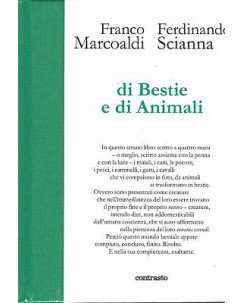 F.Marcoaldi F.Scianna:di bestie e di animali ed.Contrasto NUOVO sconto 50% B19