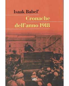 Isaak Babel:cronache dell'anno 1918 ed.Skira NUOVO sconto 50% B09