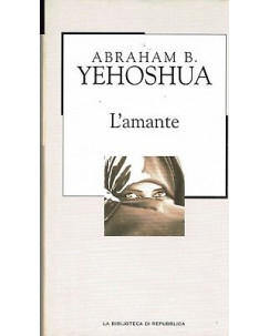 LA BIBLIOTECA DI REPUBBLICA  81 Abraham Yehoshua: l'amante A91