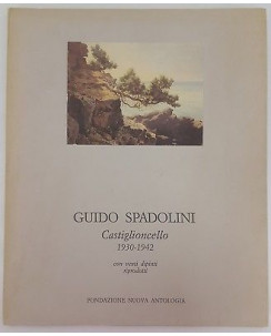 Giudo Spadolini: Castiglioncello 1930/1942 Fond. Nuova Antologia1987 A06
