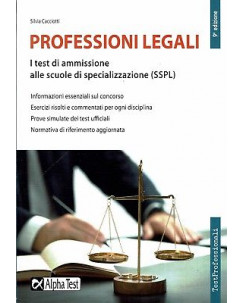 Silvia Caciotti:professioni legali test ammissione SSPL NUOVO sconto 50% B19