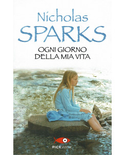 Nicholas Sparks:Ogni giorno della mia vita ed.PickWick NUOVO sconto 50% B31