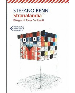 Stefano Benni:Stranalandia ill.Cuniberti ed.Feltrinelli NUOVO sconto 50% B09