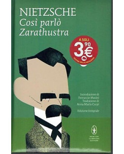 Nietzsche : Cosi' parlo' Zarathustra ed. Newton NUOVO B10