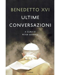 P.Seewald:Benedetto XVI ultime conversazioni ed.Garzanti sconto 50% B20