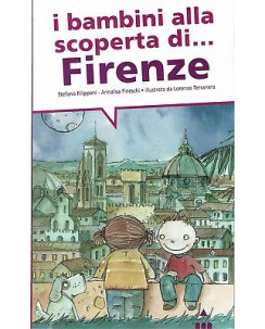 Filipponi Terranera:i bambini alla scoperta di Firenze ed.L NUOVO sconto 50% B12