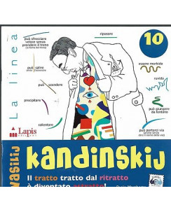 V.Kandinskij:il tratto tratto dal ritratto è diventato astr NUOVO sconto 50% B12