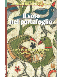Leonardo Becchetti:Il voto nel portafoglio ed.Il margine A91