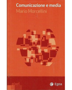 M.Marcellini:comunicazione e media ed.Egea NUOVO sconto 50% B12