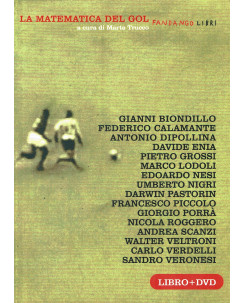Biondillo, Calamante, Trucco:La matematica del Gol con DVD ed.Fandango A91