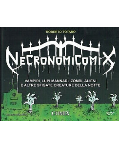 Necronomicomix di Roberto Totaro, Marco Ciardi ed.Comix FU10