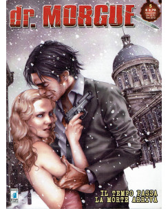 dr. Morgue n. 5 Il tempo passa la Morte arriva di Porretto ed.Star Comics BO01