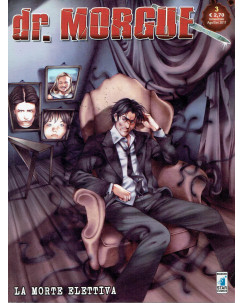dr. Morgue n. 3 La morte elettiva di Porretto, Mericone ed.Star Comics BO01