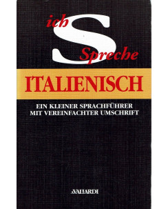I Spreche Italienisch per i tedeschi in Italia ed.Vallardi NUOVO -50% B47