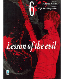 Lesson of the evil n.6 di Yusuke Kishi e Karasuyama ed.STAR COMICS