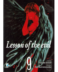 Lesson of the evil n.9 di Yusuke Kishi e Karasuyama ed.STAR COMICS