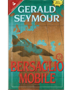 Gerald Seymour:Bersaglio mobile ed.Sperling A19